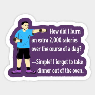 Skip the Gym Weightlifting Workout! Father's Secret to Burning Calories Without a Diet. (w/Cartoon Dad) (MD23Frd005d) Sticker